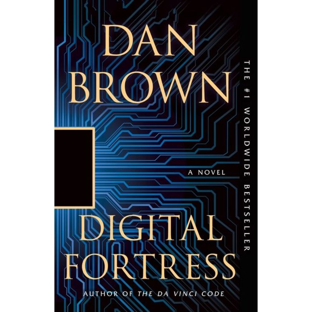 Digital Fortress -- Dan Brown